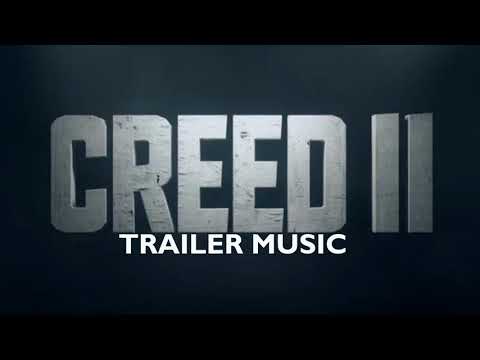 CREED 2(2018)Official Trailer Music||KENDRICK LAMAR-DNA||