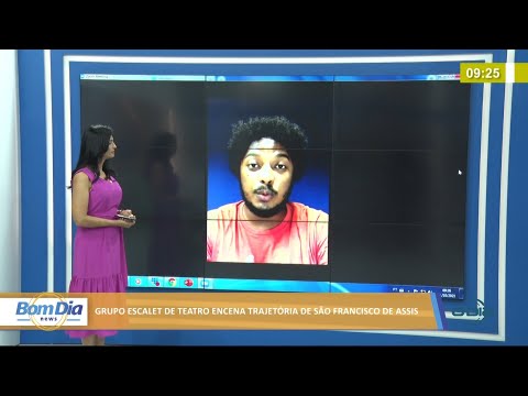 Grupo Escalet de Teatro encena trajetoÌria de SaÌƒo Francisco de Assis 01 10 2021