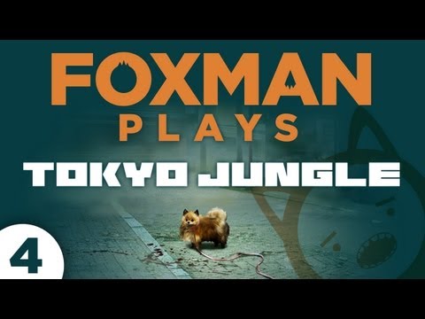 Foxman Plays: Tokyo Jungle - Episode 4 - Double-Kick