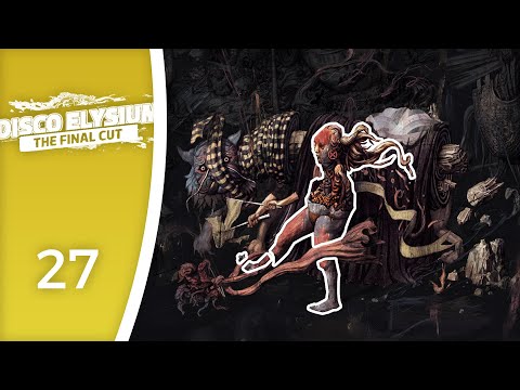 My Kingdom of Conscience - Let's Play Disco Elysium: The Final Cut #27