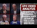 UFO video analysis: The Rubber Duck, La Bruja, The Cigar and more | Reality Check