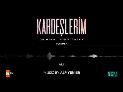 Kardeşlerim Soundtrack - Akif