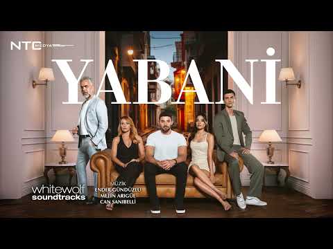 Yabani Dizi Müzikleri - Kargaşa | Full