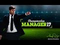 Trailer De Championship Manager 17 Juego De F tbol Para