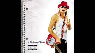 Kid Rock - 3 Sheets to the wind