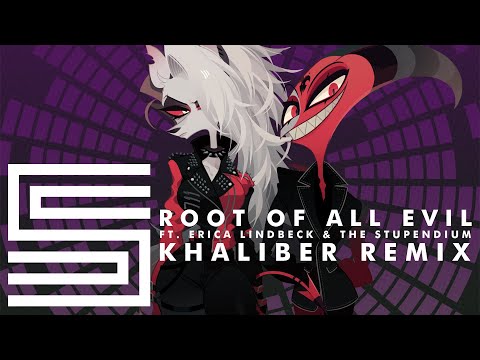Silva Hound ft. Erica Lindbeck and The Stupendium - Root Of All Evil (Khaliber Remix)