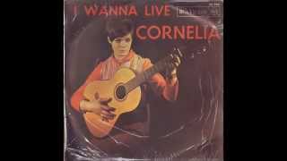 Cornelia - I wanna live