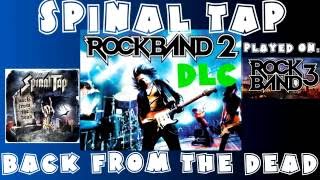 Spinal Tap - Back from the Dead - Rock Band 2 DLC Expert Full Band (June 16th, 2009)
