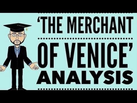 'The Merchant of Venice' Act 1, Scene 1 Updated Analysis