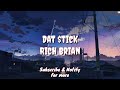 Download Lagu Dat $tick Lyric - Rich Brain Mp3 Free