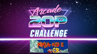 Arcade 20p Challenge - Ninja Kid II