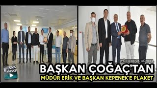 Yüksekova: Başkan Çoğaç’tan Müdür Erik Ve Başkan Kepenek’e Plaket