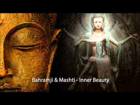 Bahramji & Mashti - Inner Beauty