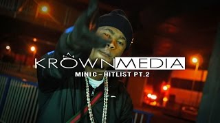 Mini C - Hitlist Pt. 2 [Music Video] (4K) | KrownMedia