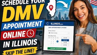 How to schedule a DMV appointment online in Illinois
