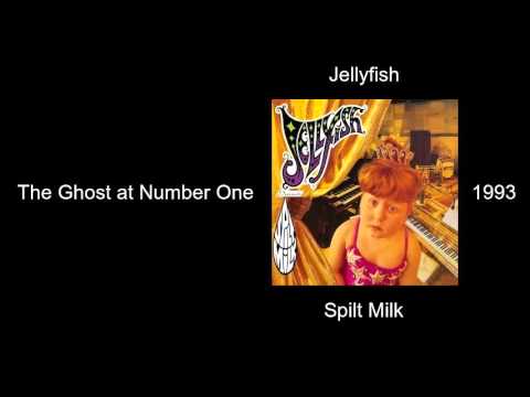 Jellyfish - The Ghost at Number One - Spilt Milk [1993]