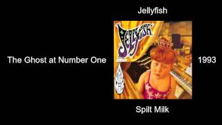 Jellyfish - The Ghost at Number One - Spilt Milk [1993]