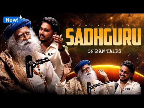 ‼️ THE WAIT IS OVER | SADHGURU ON RAW TALKS | Telugu Podcast | Raw Talks With VK |