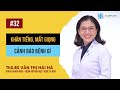 Khàn Tiếng Mất Giọng Cảnh Báo Bệnh Gì ThS BS Văn Thị Hải Hà