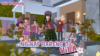 Download lagu NGINAP BARENG DI VILLA || TRIO REMPONG || SAKURA SCHOOL SIMULATOR mp3