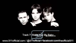 911 - Moving On Album - 07/12: Make You My Baby [Audio] (1998)