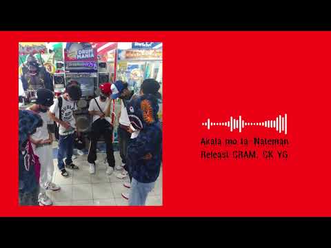 Akala mo ata CK YG NATEMAN, RELEAST CRAM