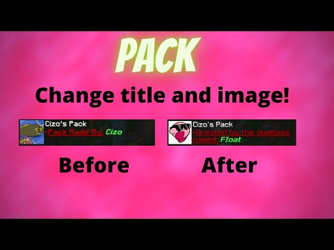 How to CHANGE IMAGE AND TITLE of texture pack (tutorial)