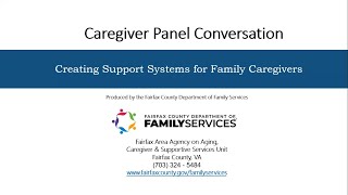 Panel Conversation: Creating Support Systems for Family Caregivers