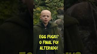EGG FUGIU? O FINAL DO LIVRO FOI ALTERADO!