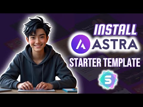 How To Install Astra Starter Templates? Astra Theme Quick Start Guide: Import Astra Starter Template