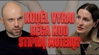 Psichoterapeutas: Moteris vyrą nuolatos testuoja. Didžiausia vyro transformacija / Erikas Siudikas