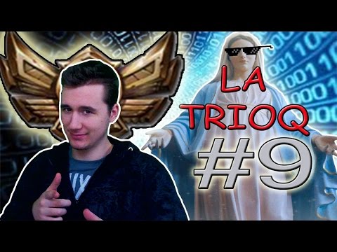 LA TRIOQ DELLA MADONNA w/Canelupo e Mauri - Come Ri-scalare il bronzo trollando #9