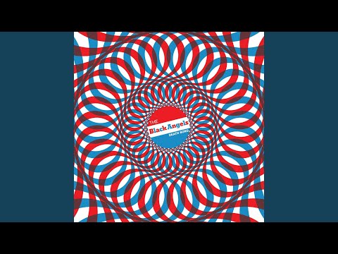Life Song - The Black Angels