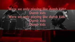 AFI - Dumb Kids (Lyrics on screen)