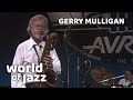 Gerry Mulligan & Big Band  - I'm Getting Sentimental Over You - 12 July 1982 • World of Jazz