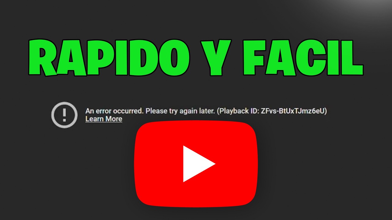 "Se produjo un error. Inténtalo de nuevo más tarde" en YouTube (con ID de reproducción) Solucion