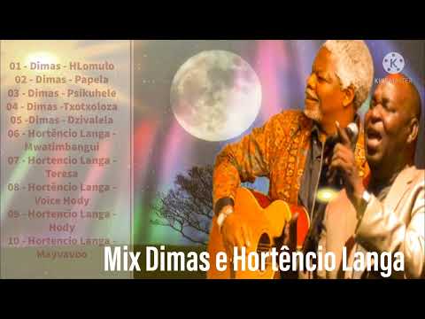 Mix Dimas e Hortencio Langa
