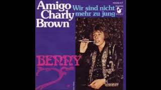 Benny, Amigo Charly Brown, Single 1975