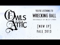 Owls in the Attic - Wrecking Ball (Miley Cyrus Cover ...