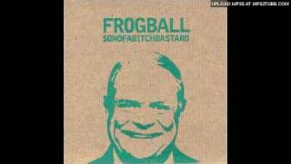 Frogball - Real American