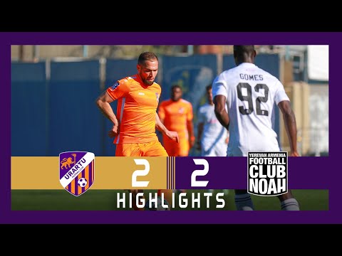APL, Matchday 26 Urartu FC - FC Noah 2-2. Full Highlights