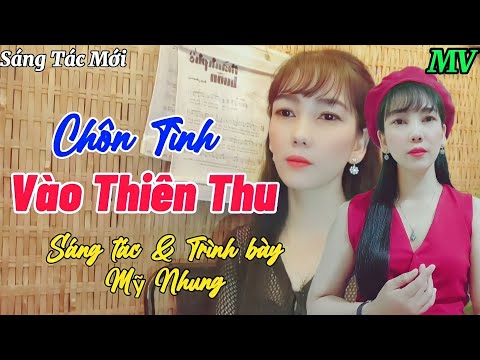 Chôn tình vào thiên thu - Mỹ Nhung