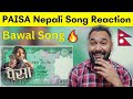 PAISA Nepali Song Reaction | Indian Reaction Nepali Song | Kushal Pokhrel | Reaction Zone
