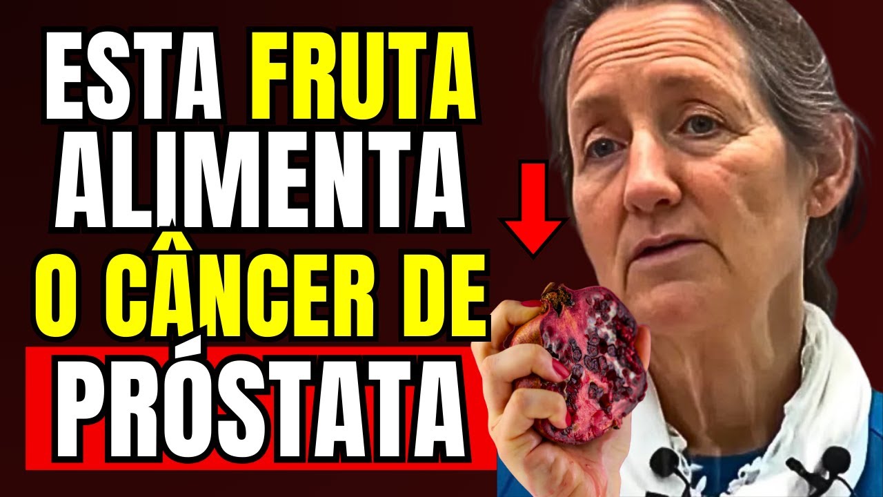 A Fruta “Proibida” que AUMENTA SUA PRÓSTATA | Dra. Barbara O`Neill