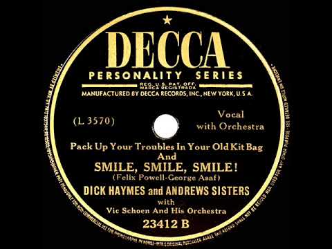 1944 Dick Haymes & The Andrews Sisters - (Pack Up Your Troubles, etc.) Smile, Smile, Smile!