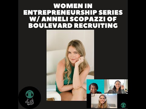 Woman in Entrepreneurship Series w/Anneli Scopazzi of ... - YouTube