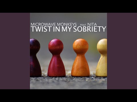 Twist in My Sobriety (Extended Mix)