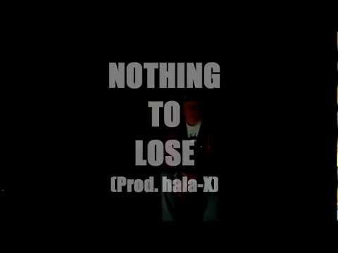 Nothing To Lose (Prod. hala-X) - OhNastE