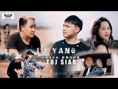 La yang - Nraug hmoob toj siab