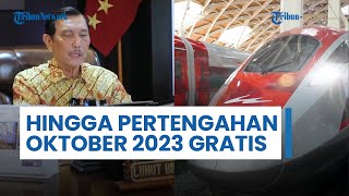Menko Marves Luhut Binsar Sebut Uji Coba Kereta Cepat akan Gratis hingga Pertengahan Oktober 2023